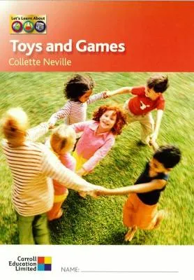 Let's Learn About - Toys And Games