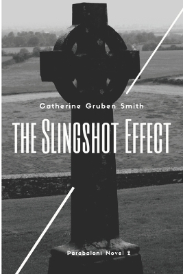 The Slingshot Effect