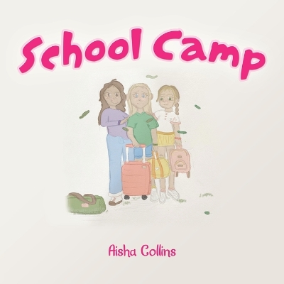 School Camp