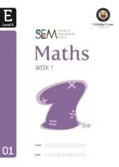 SEM Maths Level E Week 1