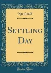 Settling Day (Classic Reprint)