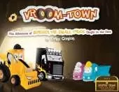 Vroom-Town: The Adventure of Screech the Small Truck Caught in the Cave