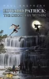 Edward Patrick: The Discovery Within