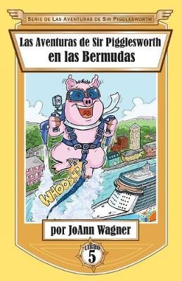 Las Aventuras de Sir Pigglesworth En Las Bermudas