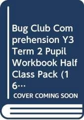 Bug Club Comprehension Y3 Term 2 Pupil Workbook Half Class Pack (16)