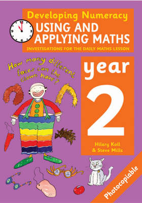 Using and Applying Maths: Year 2: Investigations for the Daily Maths Lesson