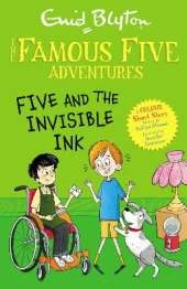 Famous Five Colour Short Stories: Five and the Invisible Ink