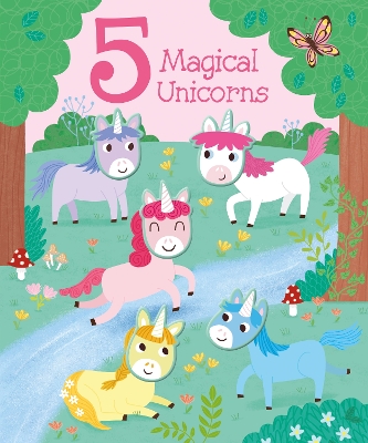 5 Magical Unicorns