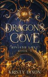 Dragon's Cove (Riviand Lost Book 3)