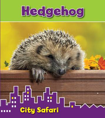 Hedgehog: City Safari