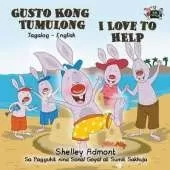 I Love to Help: Tagalog English Bilingual Edition