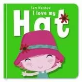 I Love My Hat