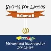 Sports for Littles: Volume II