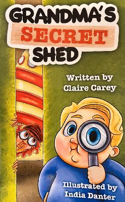Grandma's Secret Shed
