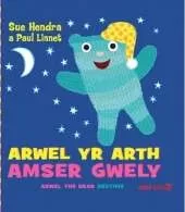 Arwel yr Arth - Amser Gwely / Arwel the Bear - Bedtime: Arwel the Bear - Bedtime