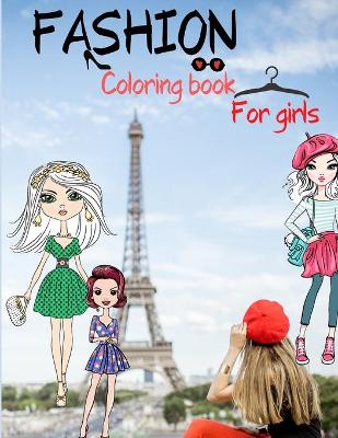 Fashion Coloring Book for Girls