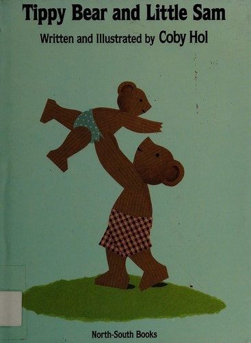 Tippy Bear and Little Sam