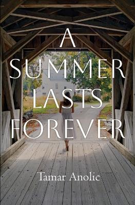 A Summer Lasts Forever