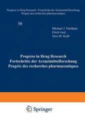Progress in Drug Research / Fortschritte der Arzneimittelforschung / Progres des recherches pharmaceutiques