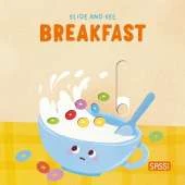 Slide and See. Breakfast