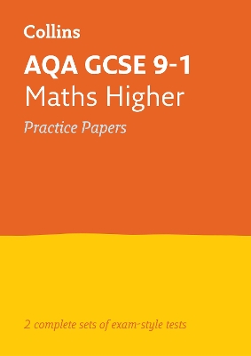 AQA GCSE 9-1 Maths Higher Practice Papers: Ideal for the 2026 and 2027 Exams