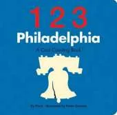 123 Philadelphia: A Cool Counting Book