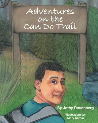 Adventures On The Can Do Trail