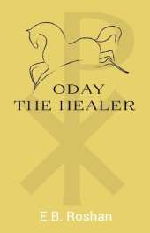 Oday the Healer