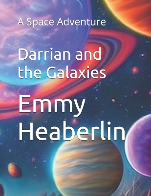 Darrian and the Galaxies: A Space Adventure