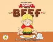Beauty and the Beef: A Laugh-Along SongbooK