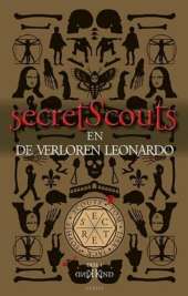 Secret Scouts and the Lost Leonardo