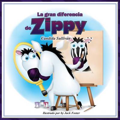 La Gran Diferencia de Zippy