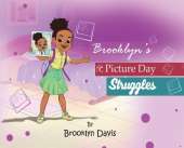 Brooklyn's Picture Day Struggles