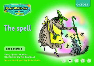 Read Write Inc. Phonics: Green Set 1 Storybooks: The Spell