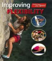 Training For Sport: Improving Flexibility