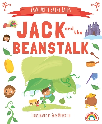 Favourite Fairytales - Jack and the Beanstalk