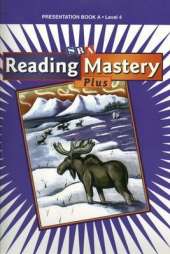 Reading Mastery 4 2001 Plus Edition, Presentation Book A