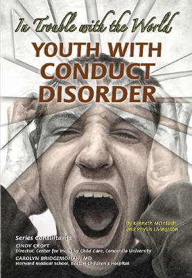 Youth with Conduct Disorder: In Trouble with the World
