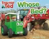 Tractor Ted Whose Bed