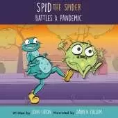 Spid the Spider Battles a Pandemic