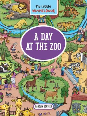 My Little Wimmelbook® - A Day at the Zoo: A Look-and-Find Book (Kids Tell the Story)