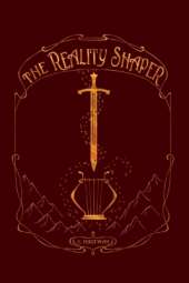 The Reality Shaper