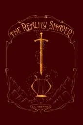 The Reality Shaper