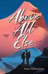 Above All Else