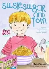 Susie Sugar and Tom: Type 1 Diabetes