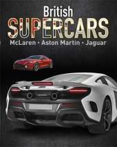 Supercars: British Supercars: McLaren, Aston Martin, Jaguar