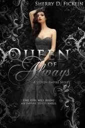 Queen of Always: A Stolen Empire Novel
