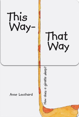 This Way – That Way