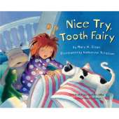 Nice Try, Tooth Fairy
