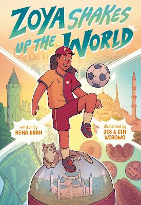 Zoya Shakes Up the World: (A Graphic Novel)